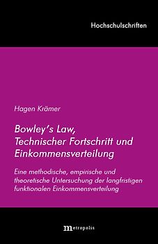 Bowley's Law, Technischer Fortschritt und Einkommensverteilung