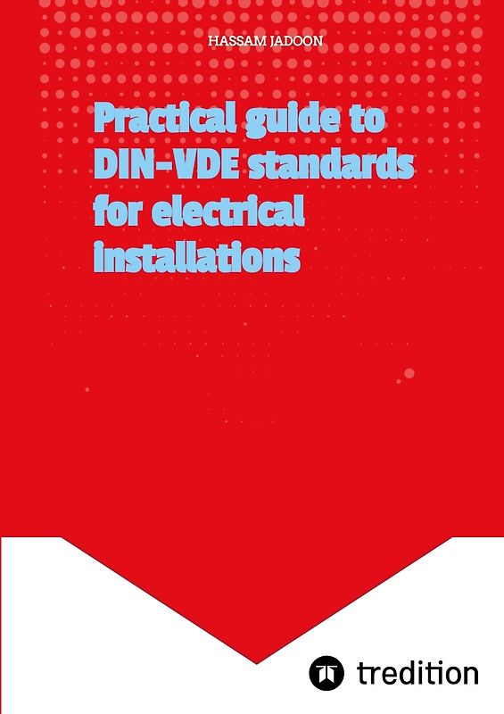 Praktischer Leitfaden zu DIN-VDE-Normen für Elektroinstallationen