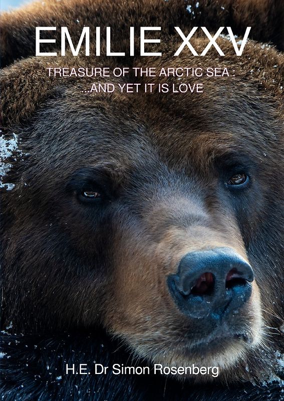 EMILIE / EMILIE XXV - TREASURE OF THE ARCTIC SEA: ...AND YET IT IS LOVE