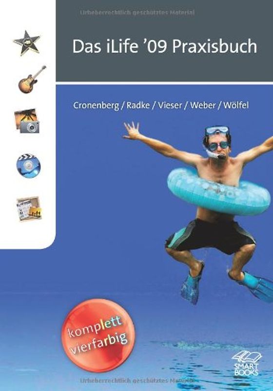 Das iLife '09 Praxisbuch
