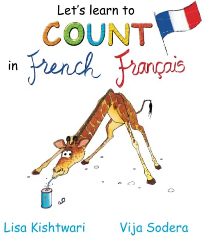 Let’s learn to count: in FRENCH!