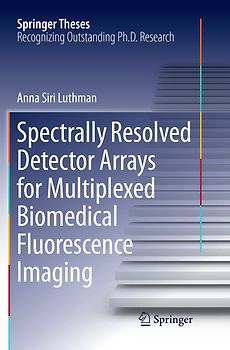 Spectrally Resolved Detector Arrays for Multiplexed Biomedical Fluorescence Imaging