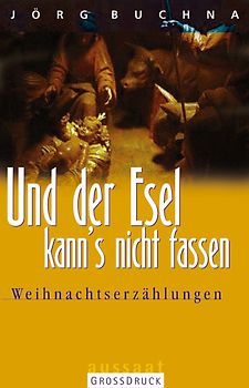 Und der Esel kann's nicht fassen