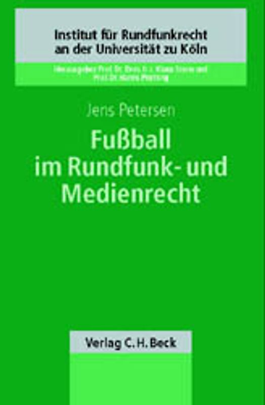 Fussball im Rundfunk- und Medienrecht