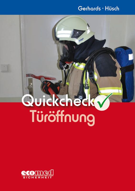 Quickcheck Türöffnung