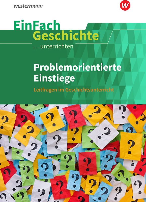EinFach Geschichte ...unterrichten
