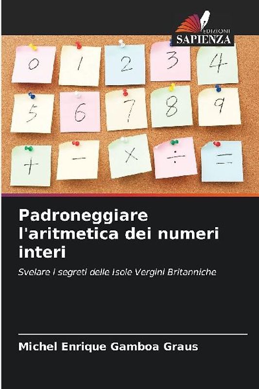 Padroneggiare l'aritmetica dei numeri interi