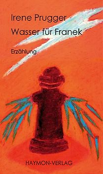 Wasser für Franek