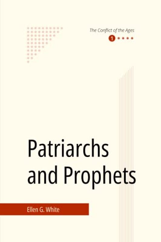 Patriarchs and Prophets