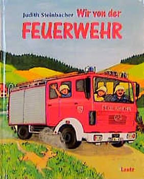 Wir von der Feuerwehr