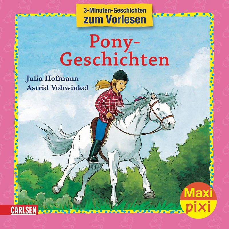 Maxi-Pixi Nr. 16: VE 5 Pony-Geschichten