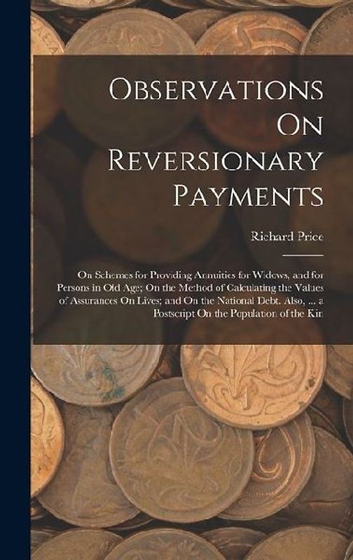 Observations On Reversionary Payments