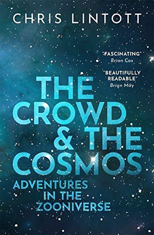 The Crowd and the Cosmos
