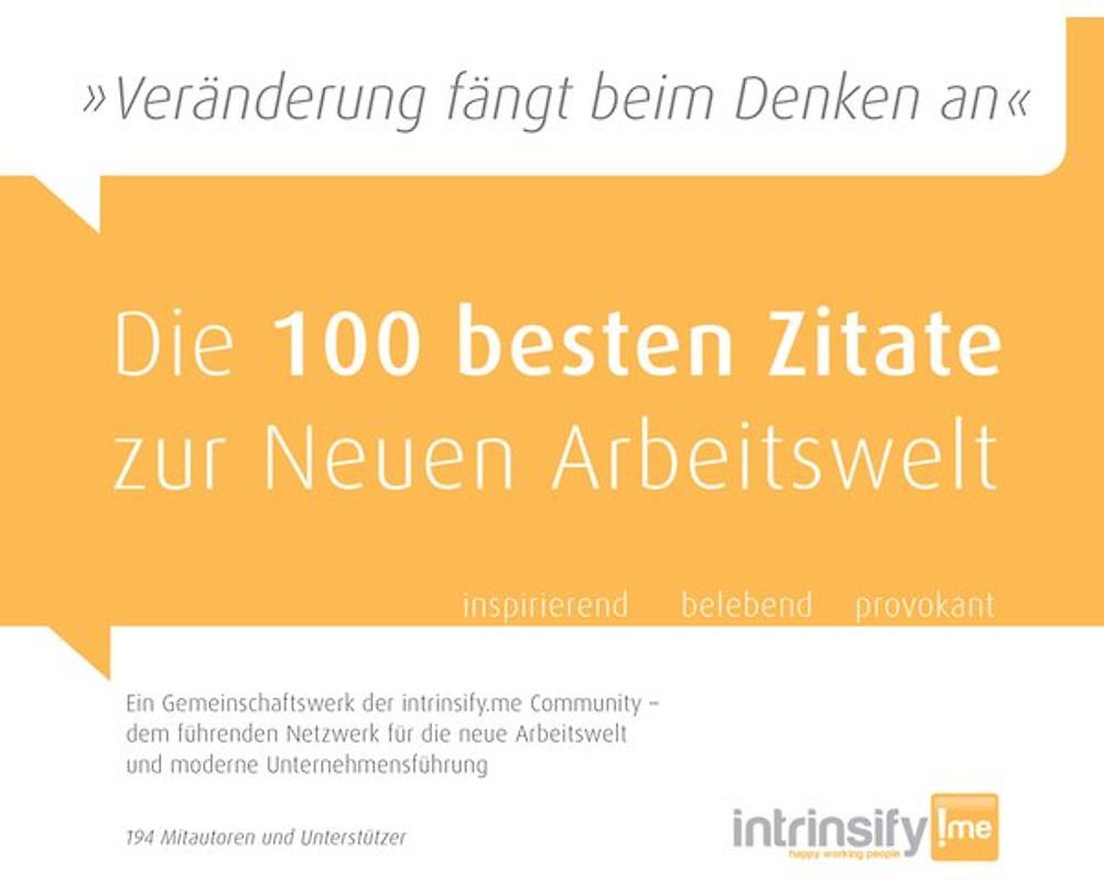 Die 100 besten Zitate zur Neuen Arbeitswelt