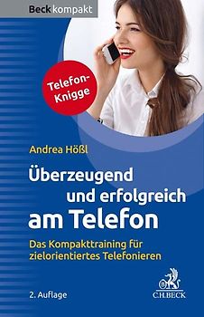 Überzeugend und erfolgreich am Telefon