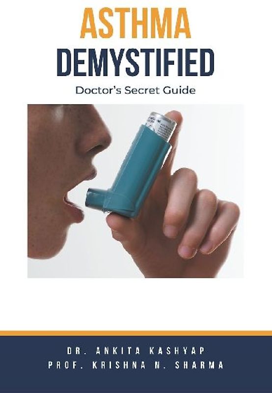 Asthma Demystified