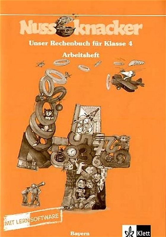 Unser Rechenbuch - Nussknacker. Ausgabe C für Bayern / 4. Schuljahr. Arbeitsheft mit CD-ROM