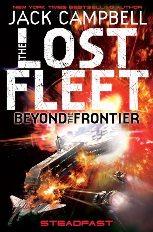 Lost Fleet: Beyond the Frontier (Lost Fleet Beyond/Frontier 4) - Campbell, Jack