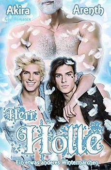 Herr Holle - Ein etwas anderes Wintermärchen: Gay Romance
