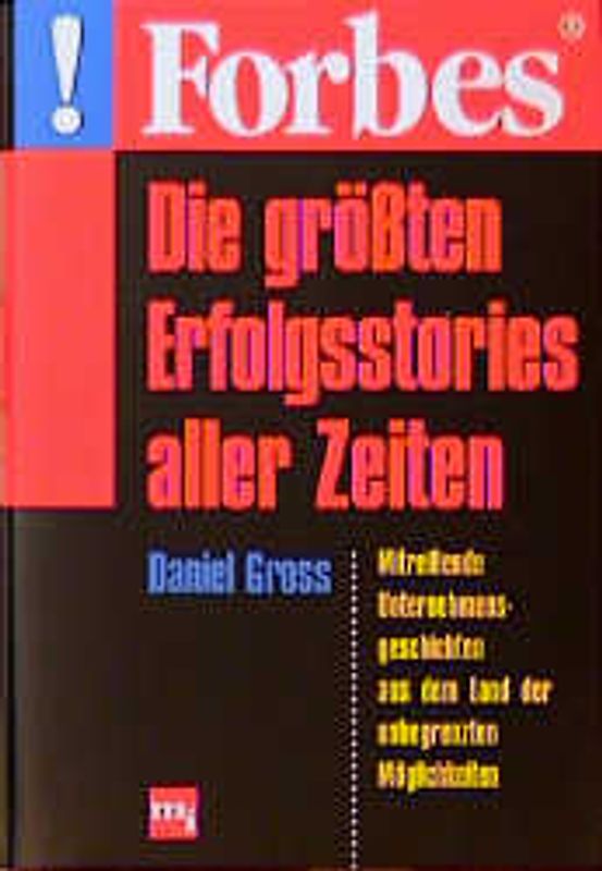Forbes - Die grössten Erfolgsstories aller Zeiten
