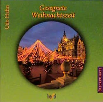 Gesegnete Weihnachtszeit. (Ed. Kiefel)