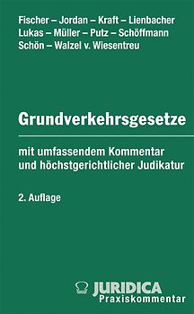 Die Grundverkehrsgesetze der österreichischen Bundesländer inkl. 33. Erg.-Lfg.