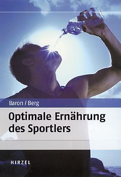 Optimale Ernährung des Sportlers