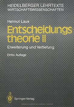 Entscheidungs–theorie II