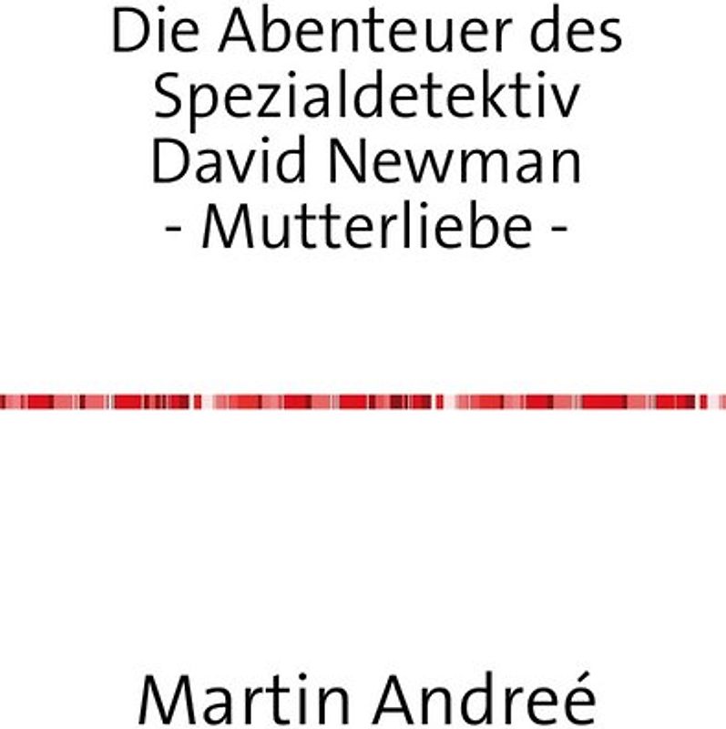 Die Abenteuer des Spezialdetektiv David Newman