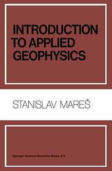 Introduction to Applied Geophysics