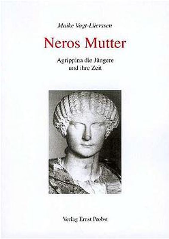 Neros Mutter