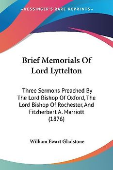 Brief Memorials Of Lord Lyttelton