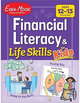 Financial Literacy and Life Skills for Kids, Ages 12-13