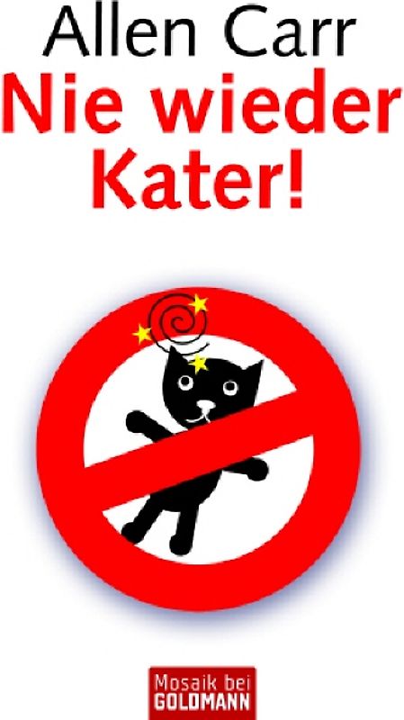 Nie wieder Kater!