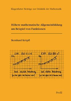 Höhere mathematische Allgemeinbildung am Beispiel von Funktionen