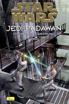 Star Wars - Jedi-Padawan / Die innere Bedrohung