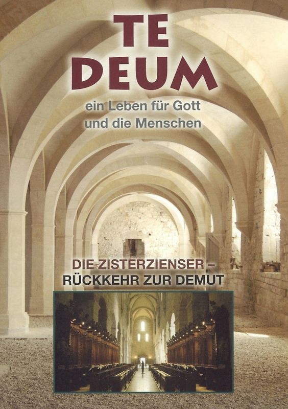 TE DEUM - die Zisterzienser DVD