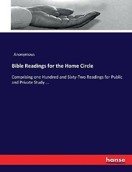 Bible Readings for the Home Circle