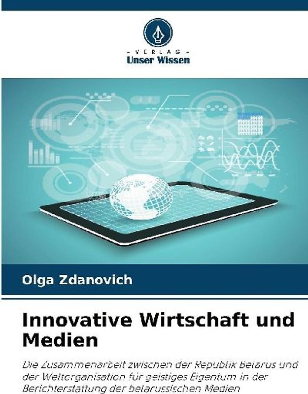 Innovative Wirtschaft und Medien