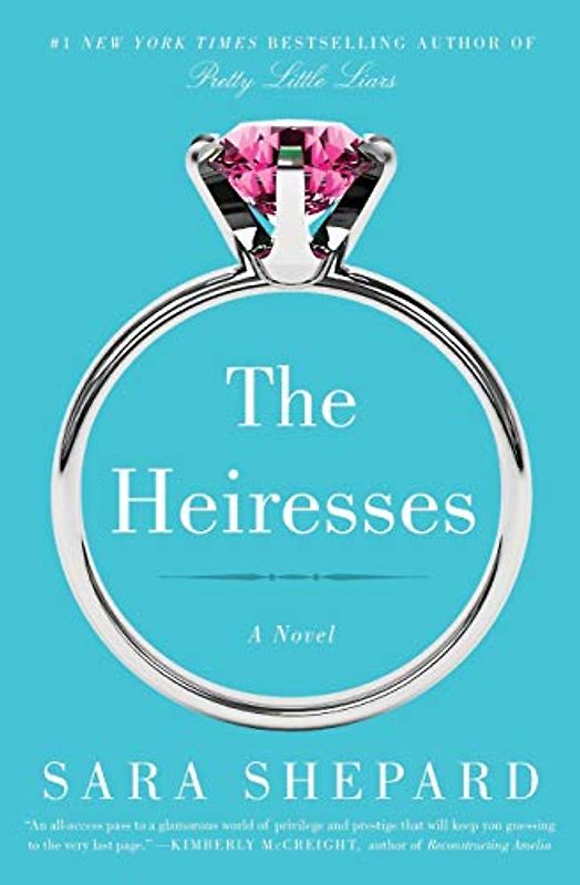 The Heiresses: A Novel