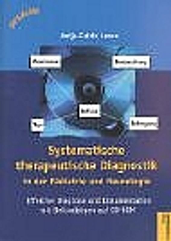 Systematische therapeutische Diagnostik in der Pädiatrie und Neurologie