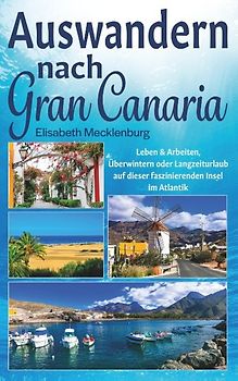 Auswandern nach Gran Canaria