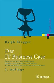 Der IT Business Case