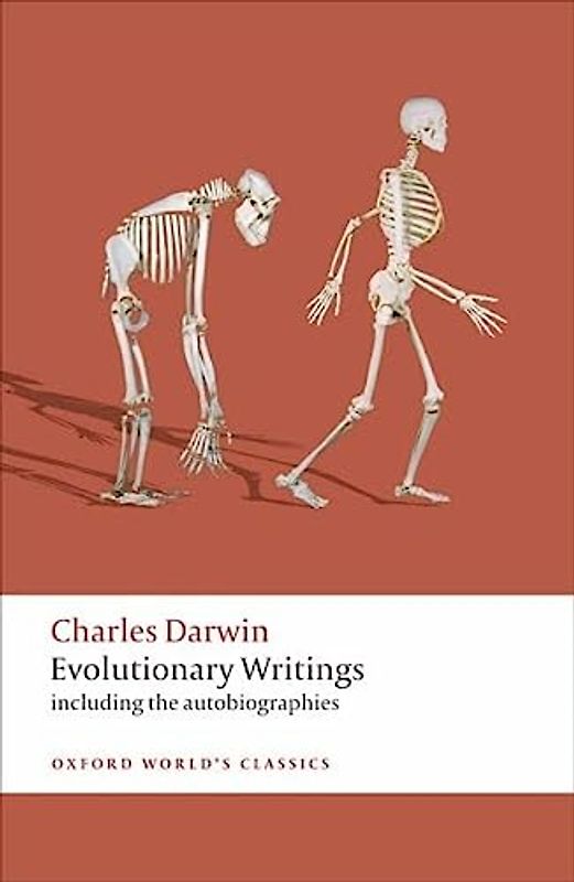 Evolutionary Writings (World Classics) - Darwin, Charles