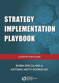 Strategy Implementation Playbook: A Step-By-Step Guide