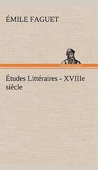 Études Littéraires - XVIIIe siècle.