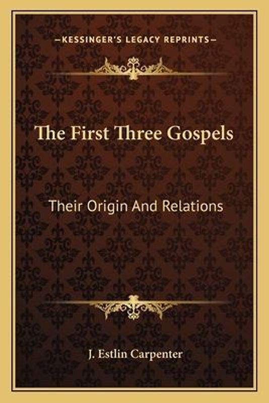 The First Three Gospels