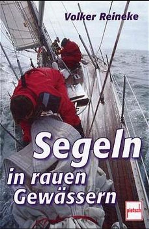 Segeln in rauen Gewässern
