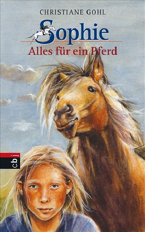 Sophie - Alles für ein Pferd