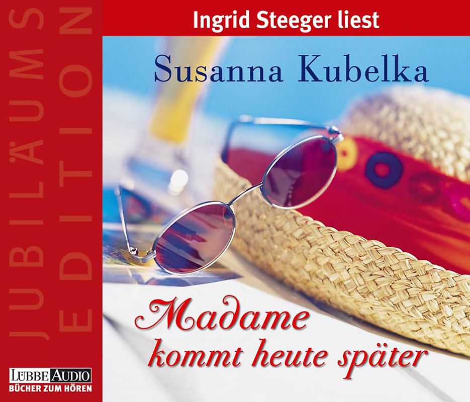 Madame kommt heute später